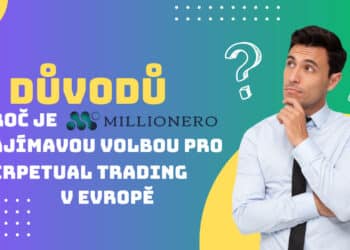 7 důvodů, proč je Millionero zajímavou volbou pro Perpetual Trading v Evropě
